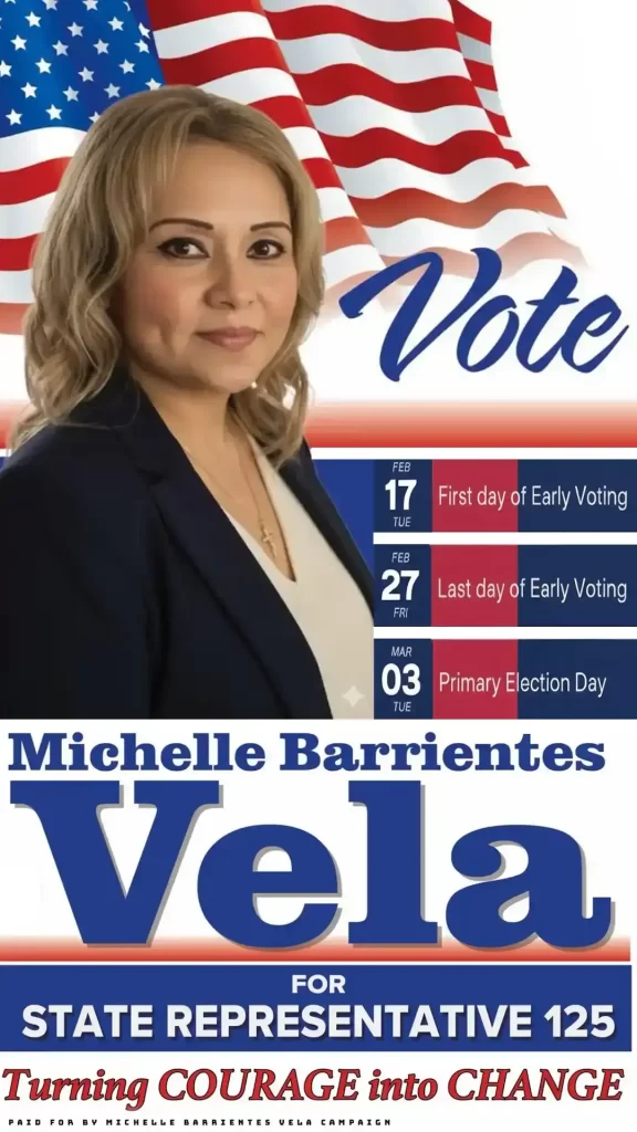 Michelle Barrientes Vela for Texas State Representative District 125 campaign flyer featuring the American flag.